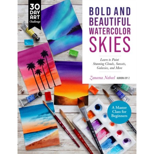 Quarto Publishing Group USA Inc Bold and Beautiful Watercolor Skies (häftad, eng)