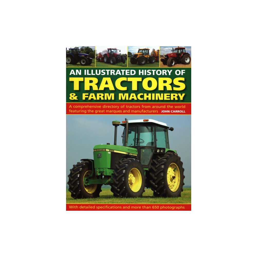 Produktbild för Tractors & Farm Machinery, An Illustrated History of (inbunden, eng)
