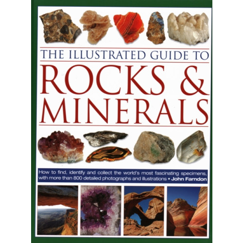 Anness publishing The Illustrated Guide to Rocks & Minerals (inbunden, eng)