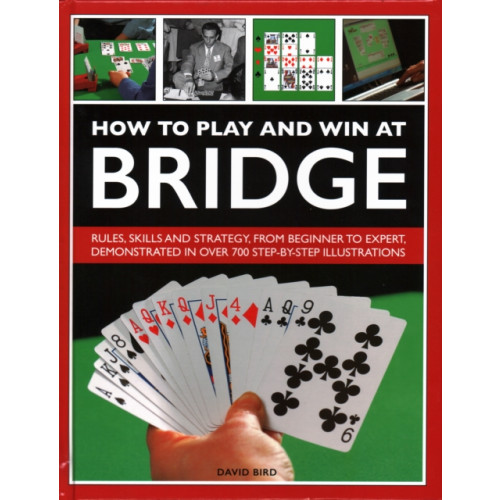 Anness publishing How to Play and Win at Bridge (inbunden, eng)