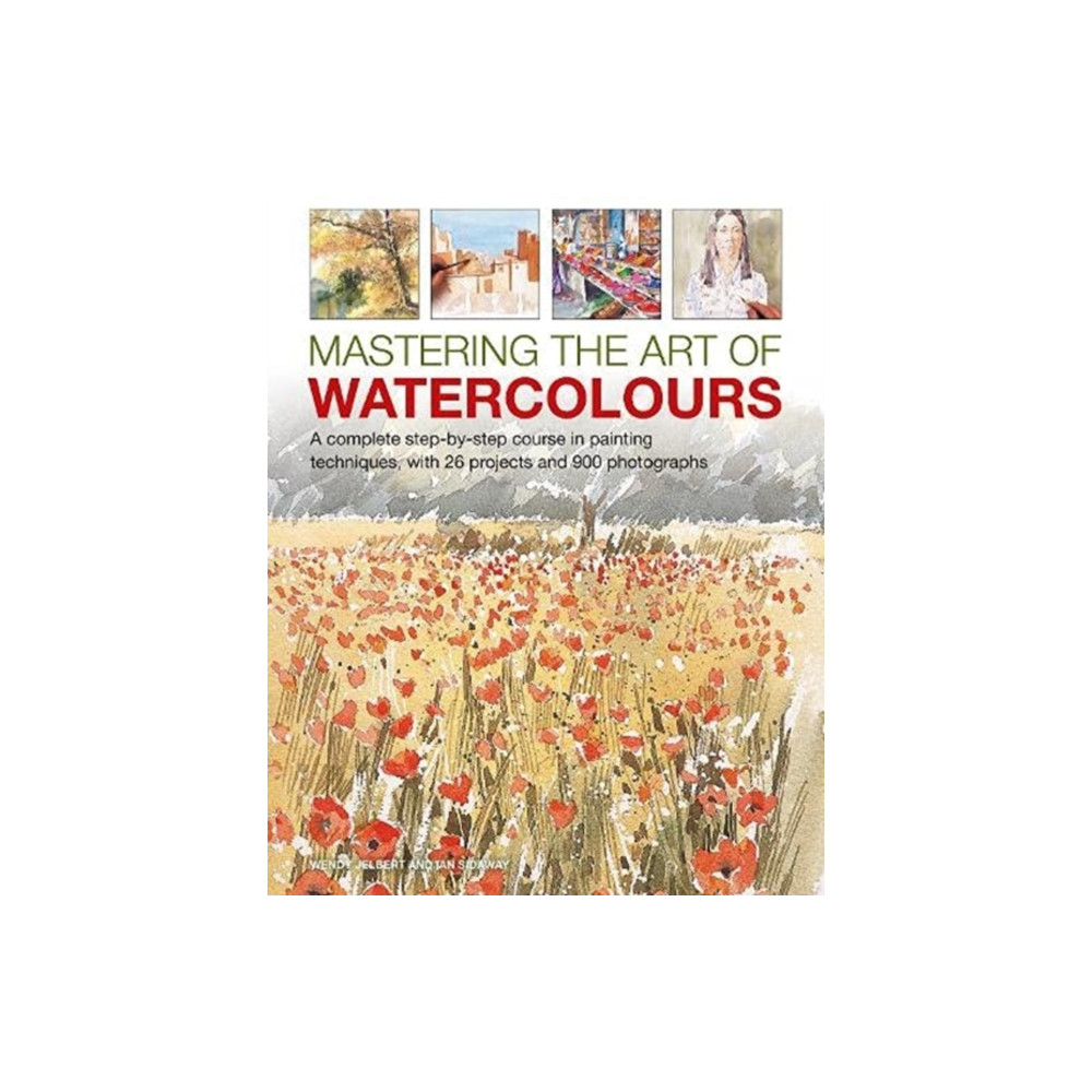 Produktbild för Mastering the Art of Watercolour (inbunden, eng)
