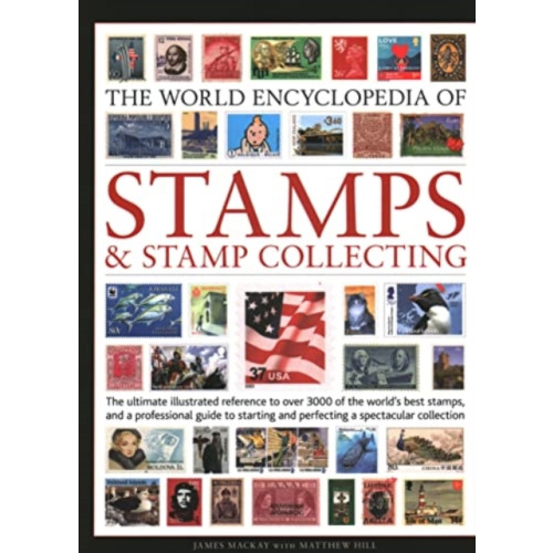 Anness publishing Stamps and Stamp Collecting, World Encyclopedia of (inbunden, eng)