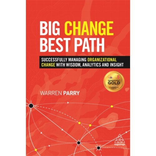 Kogan Page Ltd Big Change, Best Path (inbunden, eng)