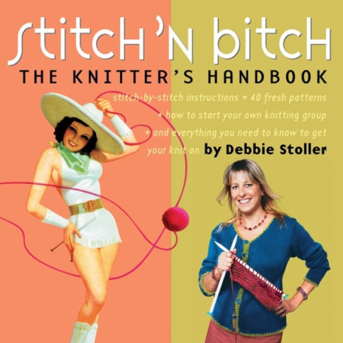 Workman Publishing Stitch 'n Bitch (häftad, eng)