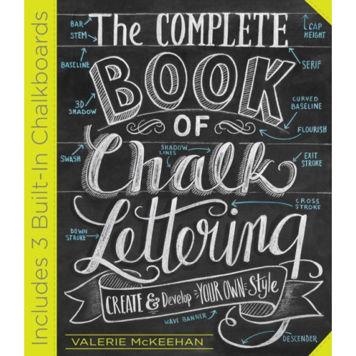 Workman Publishing The Complete Book of Chalk Lettering (inbunden, eng)