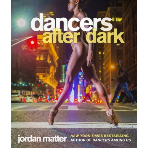 Workman Publishing Dancers After Dark (häftad, eng)