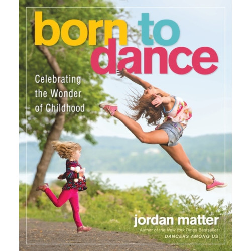 Workman Publishing Born to Dance (häftad, eng)