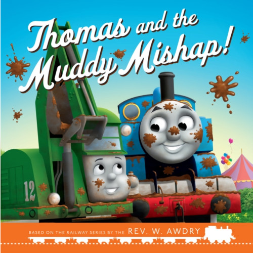 HarperCollins Publishers Thomas & Friends: Thomas and the Muddy Mishap (häftad, eng)