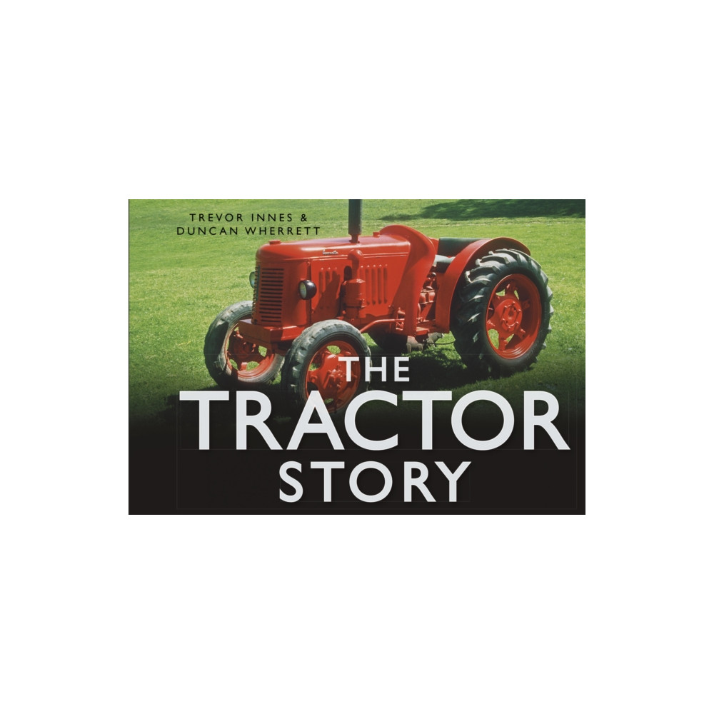 Produktbild för The Tractor Story (inbunden, eng)