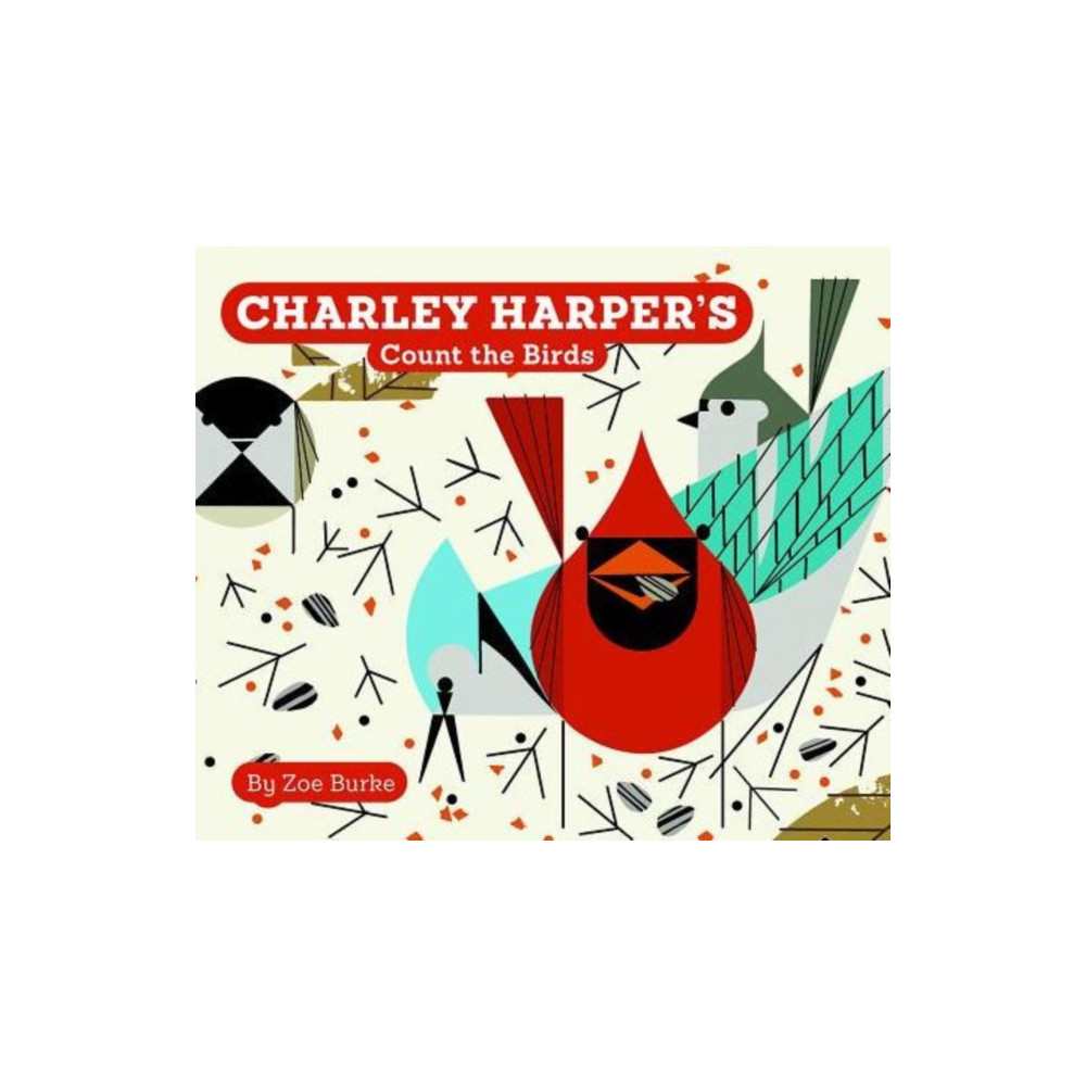 Produktbild för Charley Harper's Count the Birds (bok, board book, eng)