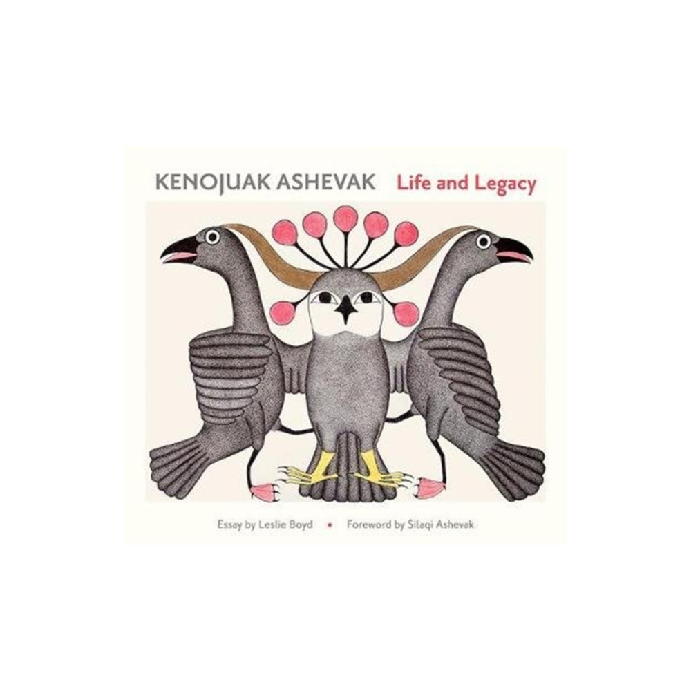 Produktbild för Kenojuav Ashevak Life and Legacy (inbunden, eng)