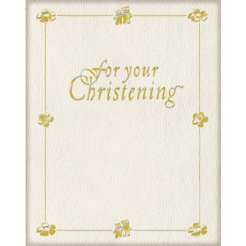 Spck publishing For Your Christening (inbunden, eng)