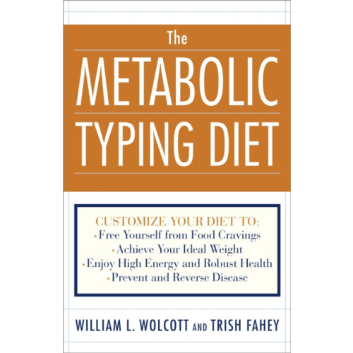 Broadway Books (A Division of Bantam Doubleday Dell Publishing Group Inc) The Metabolic Typing Diet (häftad, eng)