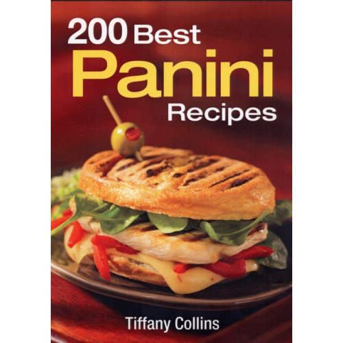 Robert Rose Inc 200 Best Panini Recipes (häftad, eng)