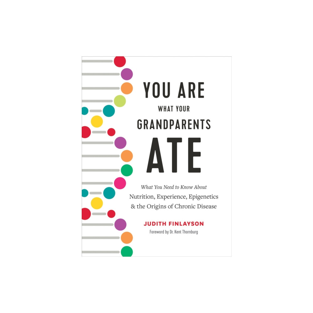 Produktbild för You Are What Your Grandparents Ate (inbunden, eng)