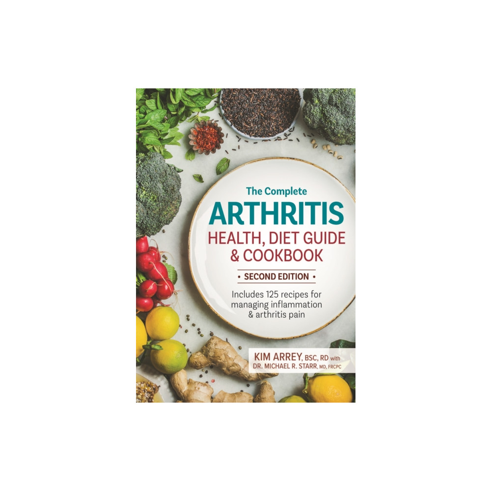 Produktbild för The Complete Arthritis Health, Diet Guide and Cookbook (häftad, eng)