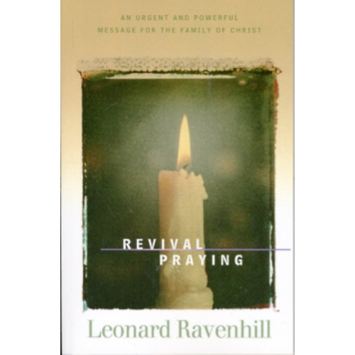 Baker publishing group Revival Praying – An Urgent and Powerful Message for the Family of Christ (häftad, eng)