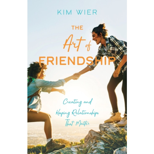 Baker publishing group The Art of Friendship (häftad, eng)