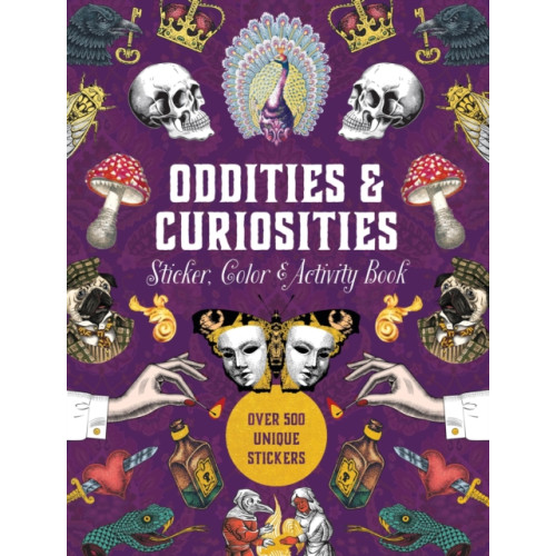 Quarto Publishing Group USA Inc Oddities & Curiosities Sticker, Color & Activity Book (inbunden, eng)