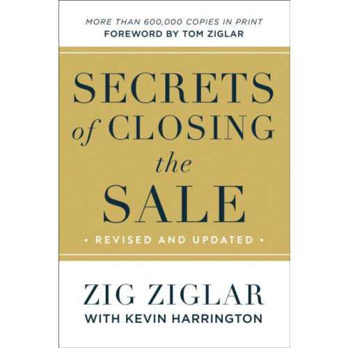 Baker publishing group Secrets of Closing the Sale (häftad, eng)
