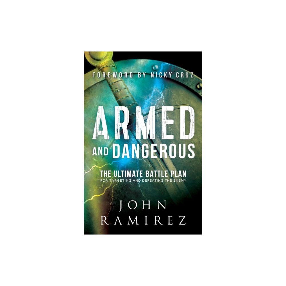 Produktbild för Armed and Dangerous – The Ultimate Battle Plan for Targeting and Defeating the Enemy (häftad, eng)