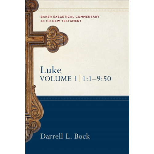 Baker publishing group Luke – 1:1–9:50 (inbunden, eng)