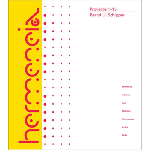 Augsburg Fortress Publishers Proverbs 1-15 (inbunden, eng)
