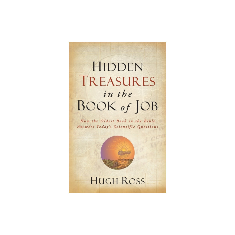 Produktbild för Hidden Treasures in the Book of Job – How the Oldest Book in the Bible Answers Today`s Scientific Questions (häftad, eng)