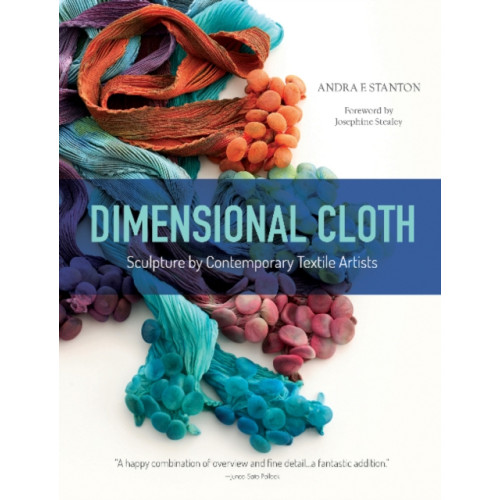 Schiffer Publishing Ltd Dimensional Cloth (inbunden, eng)