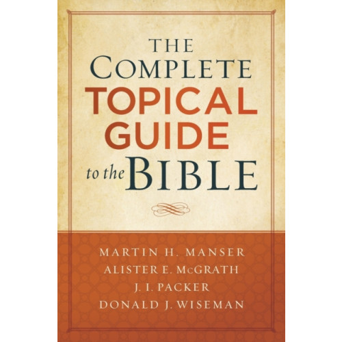 Baker publishing group The Complete Topical Guide to the Bible (häftad, eng)