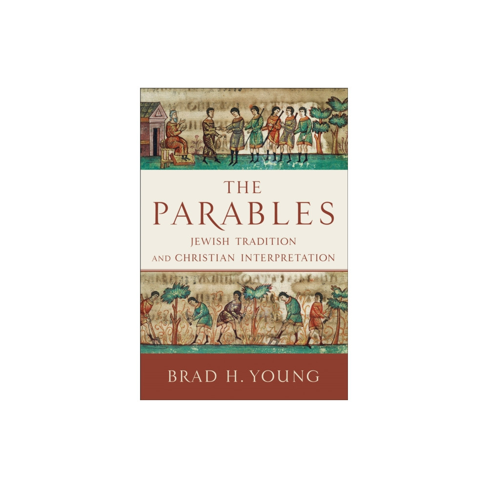 Produktbild för The Parables – Jewish Tradition and Christian Interpretation (häftad, eng)