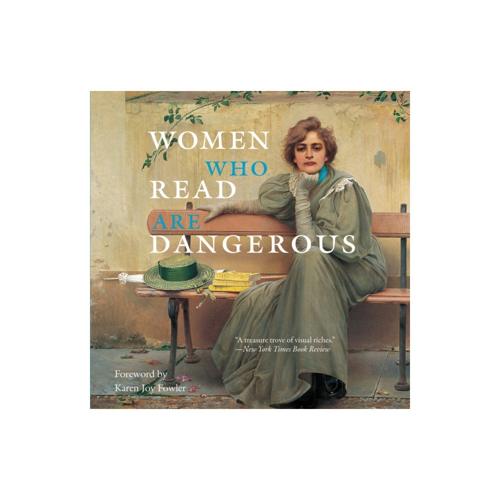 Produktbild för Women Who Read Are Dangerous (inbunden, eng)