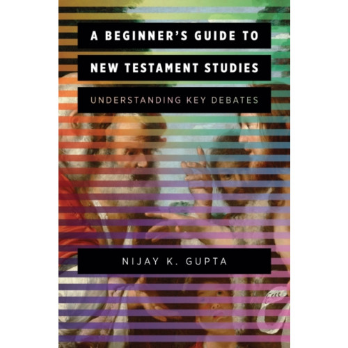 Baker publishing group A Beginner's Guide to New Testament Studies (häftad, eng)