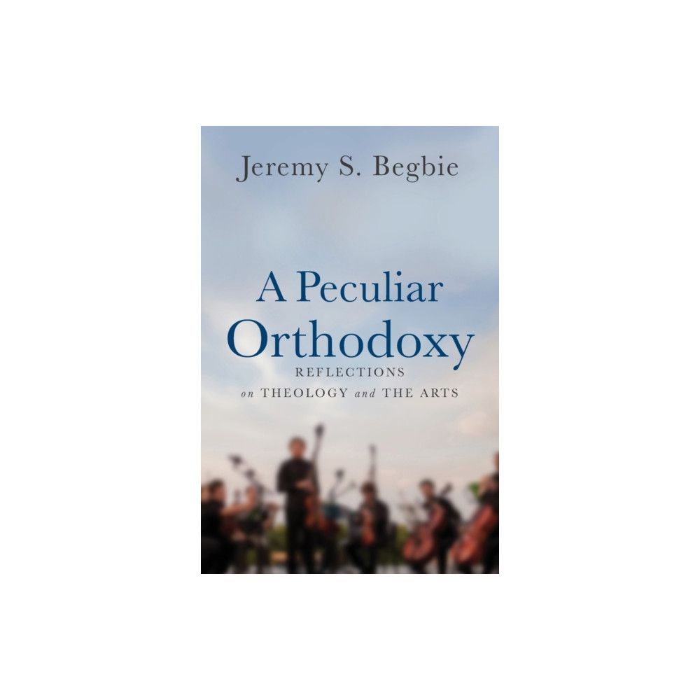 Produktbild för A Peculiar Orthodoxy (häftad, eng)