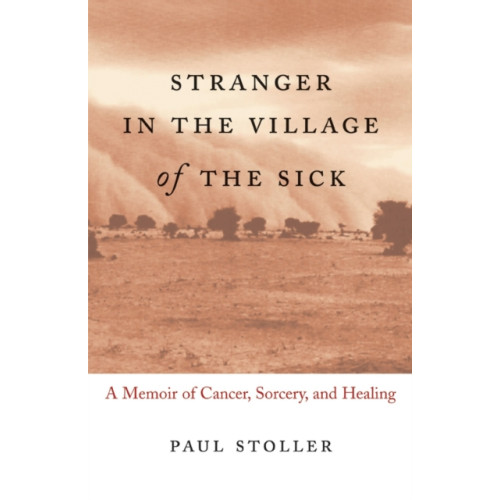 Beacon Press Stranger in the Village of the Sick (häftad, eng)