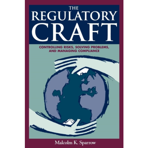 Rowman & littlefield The Regulatory Craft (häftad, eng)