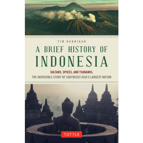 Tuttle Publishing A Brief History of Indonesia (häftad, eng)