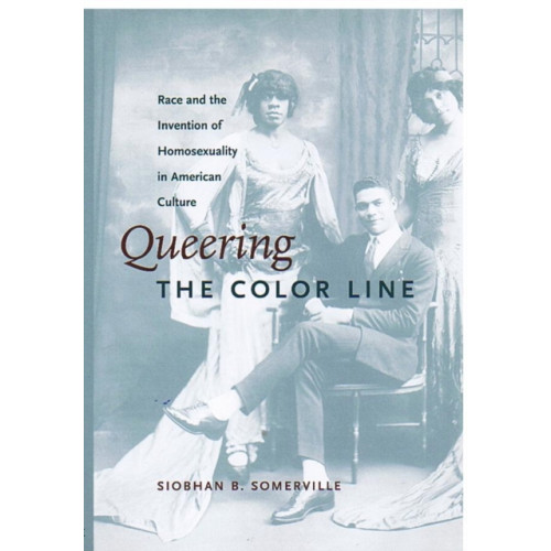 Duke university press Queering the Color Line (häftad, eng)