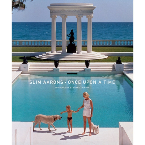 Abrams Slim Aarons: Once Upon a Time (inbunden, eng)