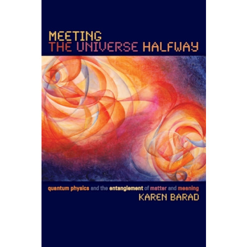 Duke university press Meeting the Universe Halfway (häftad, eng)