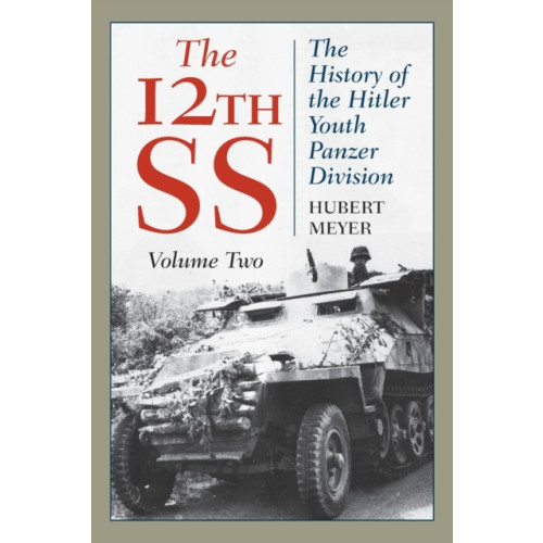 Stackpole Books The 12th SS (häftad, eng)