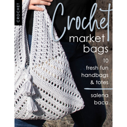 Stackpole Books Crochet Market Bags (häftad, eng)