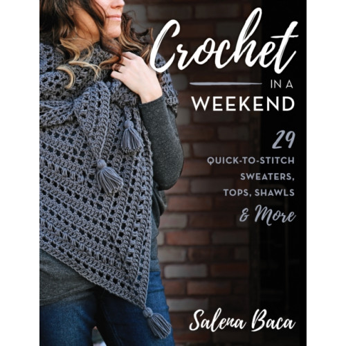 Crochet in a Weekend , Stackpole Books (häftad, english)