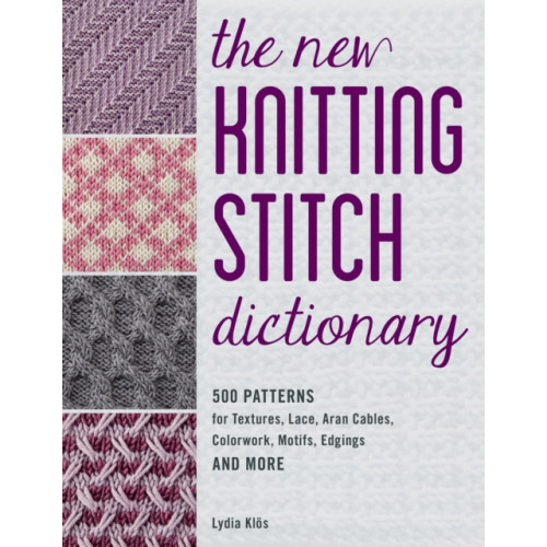 Stackpole Books The New Knitting Stitch Dictionary (häftad, eng)