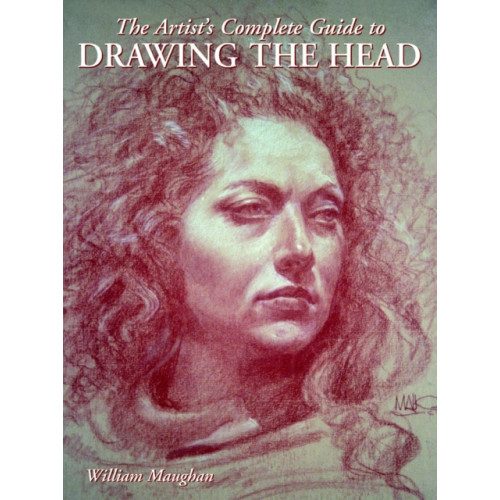 Watson-Guptill Publications Artist's Complete Guide to Drawing the Head, The (häftad, eng)