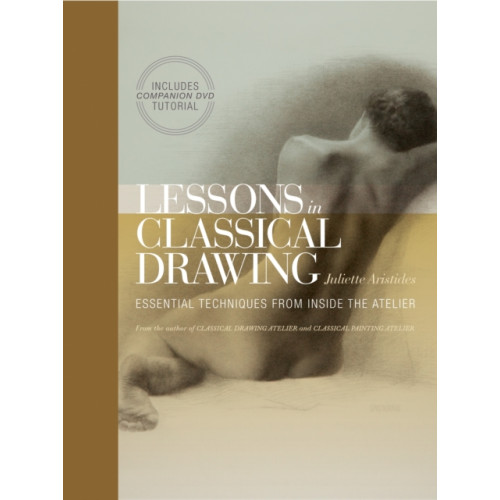 Watson-Guptill Publications Lessons in Classical Drawing (inbunden, eng)