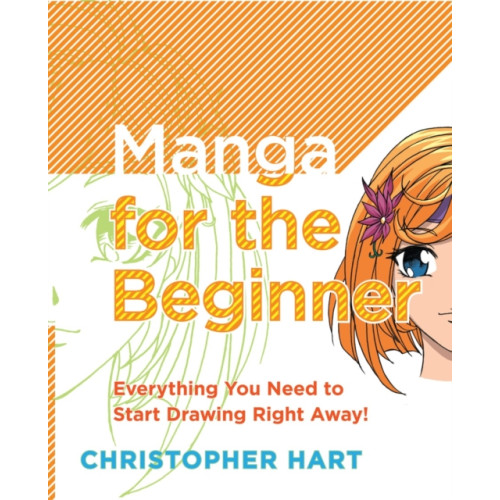 Watson-Guptill Publications Manga for the Beginner (häftad, eng)