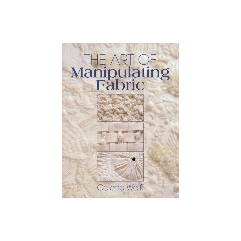 Produktbild för The Art of Manipulating Fabric (häftad, eng)
