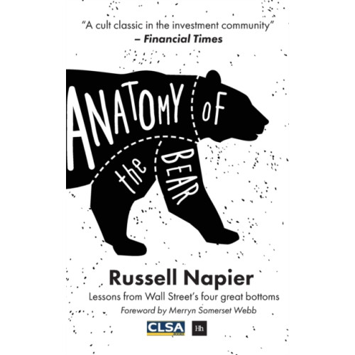 Harriman House Publishing Anatomy of the Bear (inbunden, eng)