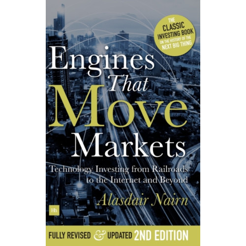 Harriman House Publishing Engines That Move Markets (inbunden, eng)